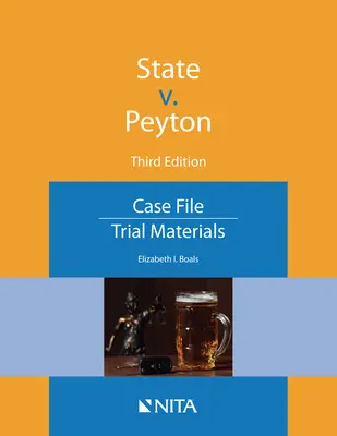 Štát proti Peytonovi: spis - State V. Peyton: Case File