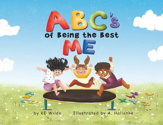Abeceda toho, ako byť najlepším ja - ABC's of Being the Best Me