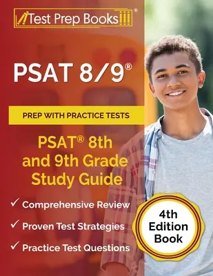 PSAT 8/9 Prep with Practice Tests (Príprava na PSAT 8/9 s cvičnými testami): PSAT 8th and 9th Grade Study Guide [4. vydanie knihy] - PSAT 8/9 Prep with Practice Tests: PSAT 8th and 9th Grade Study Guide [4th Edition Book]