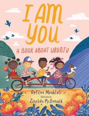 Ja som ty: A Book about Ubuntu (Kniha o Ubuntu) - I Am You: A Book about Ubuntu