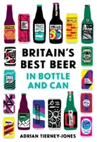 Spojené kráľovstvo piva - 250 najlepších pív vo fľašiach a plechovkách - United Kingdom of Beer - 250 top beers in bottle and can