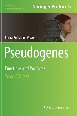 Pseudogény: Funkcie a protokoly - Pseudogenes: Functions and Protocols