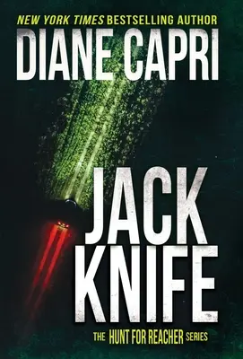 Jack Knife: Hunt for Jack Reacher Series - Jack Knife: The Hunt for Jack Reacher Series