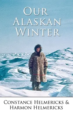 Naša aljašská zima - Our Alaskan Winter