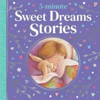 Päťminútové príbehy o sladkých snoch - 5-minute Sweet Dreams Stories