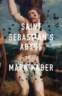 Priepasť svätého Sebastiána - Saint Sebastian's Abyss