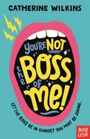Nie si môj šéf! - You're Not the Boss of Me!