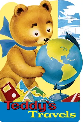 Medvedíkove cesty Tvarová kniha - Teddy's Travels Shape Book
