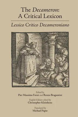 Dekameron: Kritický lexikón (Lessico Critico Decameroniano): Zväzok 540 - The Decameron: A Critical Lexicon (Lessico Critico Decameroniano): Volume 540