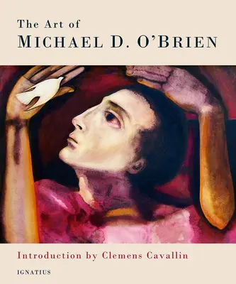 Umenie Michaela O'Briena - The Art of Michael O'Brien