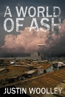 Svet popola: Územie 3 - A World of Ash: The Territory 3