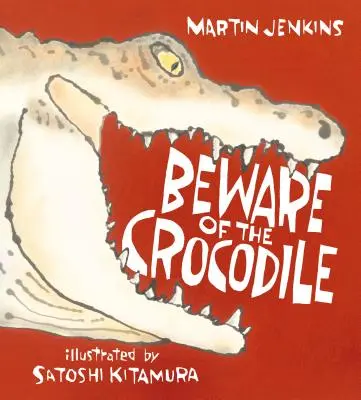 Pozor na krokodíla - Beware of the Crocodile