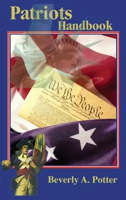 Príručka pre vlastencov - The Patriots Handbook
