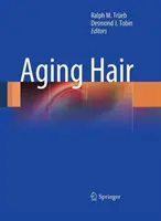 Starnutie vlasov - Aging Hair