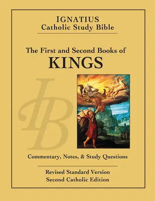 1 a 2 Kráľ: Kráľovská Biblia: Ignácova katolícka študijná Biblia: 2. - 1 & 2 Kings: Ignatius Catholic Study Bible