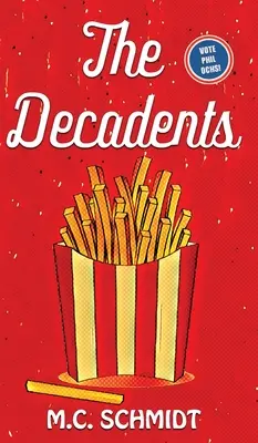 Dekadenti - The Decadents