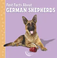 Rýchle fakty o nemeckých ovčiakoch - Fast Facts About German Shepherds