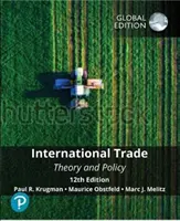 Medzinárodný obchod: teória a politika, globálne vydanie - International Trade: Theory and Policy, Global Edition