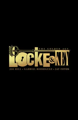Locke & Key: Zlatý vek - Locke & Key: The Golden Age