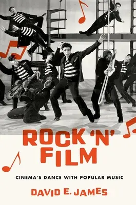Rock 'n' Film: Tanec filmu s populárnou hudbou - Rock 'n' Film: Cinema's Dance with Popular Music