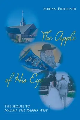 Jablko jeho oka - The Apple of His Eye