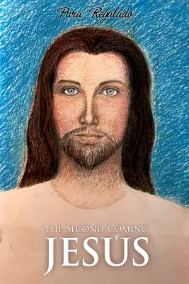 Druhý príchod Ježiša - The Second Coming of Jesus