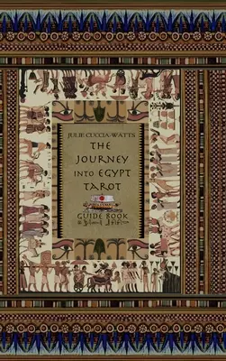 Sprievodca tarotom Cesta do Egypta - The Journey into Egypt Tarot Guide