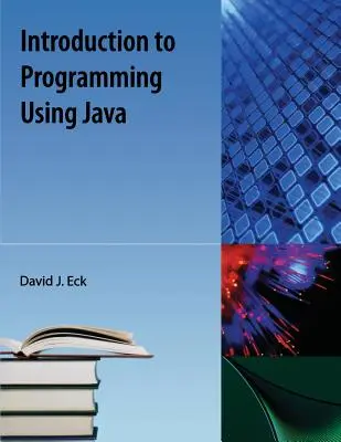 Úvod do programovania pomocou jazyka Java - Introduction to Programming Using Java