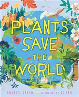 Rastliny zachraňujú svet - Plants Save the World