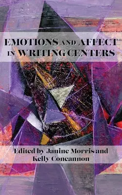 Emócie a afekt v centrách písania - Emotions and Affect in Writing Centers