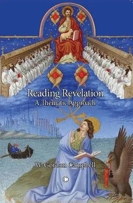 Čítanie zjavenia: Tematický prístup - Reading Revelation: A Thematic Approach