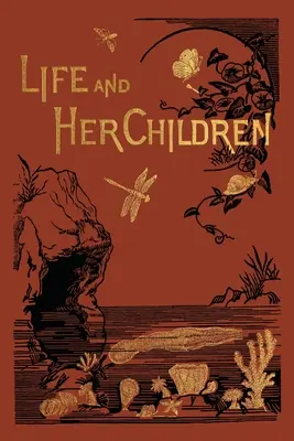 Život a jeho deti - Life and Her Children