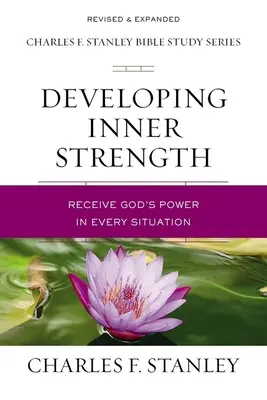Rozvíjanie vnútornej sily: Prijímanie Božej sily v každej situácii - Developing Inner Strength: Receive God's Power in Every Situation
