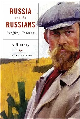 Rusko a Rusi: Ruská federácia a Rusko, rozšírené vydanie, Ruská federácia a Rusko. - Russia and the Russians: A History