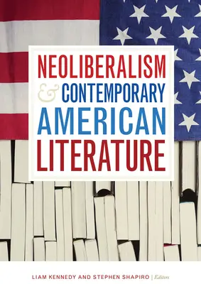 Neoliberalizmus a súčasná americká literatúra - Neoliberalism and Contemporary American Literature