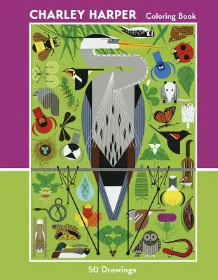 Charley Harper: 50 kresieb Omaľovánky - Charley Harper: 50 Drawings Coloring Book