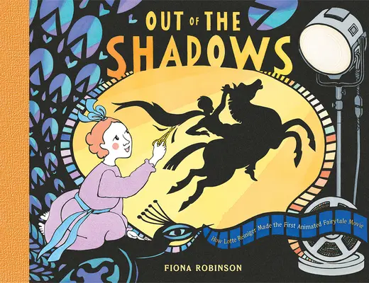 Z tieňa: Ako Lotte Reinigerová natočila prvý animovaný rozprávkový film - Out of the Shadows: How Lotte Reiniger Made the First Animated Fairytale Movie