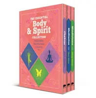 Zbierka Essential Body & Spirit: Čakry, meditácia, všímavosť a duchovné cvičenia - zbierka knižných publikácií o duchovnom a duševnom živote - Essential Body & Spirit Collection: Meditation, Mindfulness, Chakras