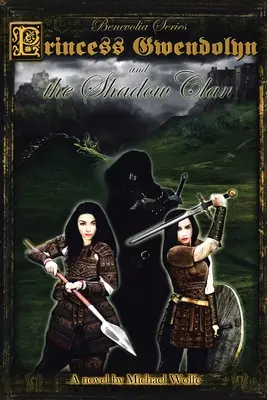 Princezná Gwendolyn a tieňový klan - Princess Gwendolyn and the Shadow Clan