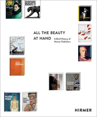 Všetka krása na dosah ruky: Stručná história vydavateľstva Hirmer - All the Beauty at Hand: A Brief History of Hirmer Publishers