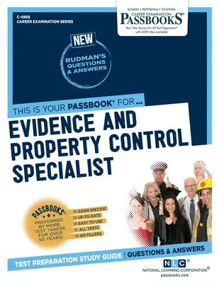 Špecialista na kontrolu dôkazov a majetku (C-4968): Študijná príručka k preukazom - Evidence and Property Control Specialist (C-4968): Passbooks Study Guide