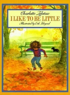 Mám rád, keď som malý - I Like to Be Little