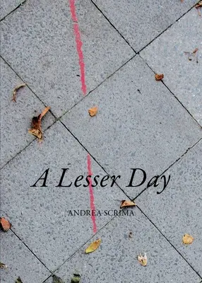Menší deň - A Lesser Day