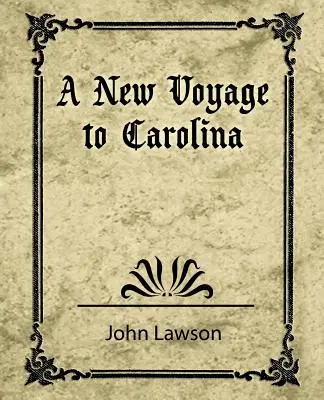 Nová plavba do Karolíny - A New Voyage to Carolina