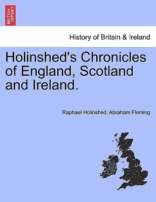 Holinshedove kroniky Anglicka, Škótska a Írska. II. zväzok - Holinshed's Chronicles of England, Scotland and Ireland. Vol. II