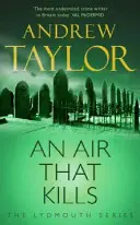 Vzduch, ktorý zabíja - Séria Lydmouth Crime Book 1 - Air That Kills - The Lydmouth Crime Series Book 1
