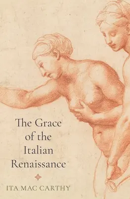 Milosť talianskej renesancie - The Grace of the Italian Renaissance