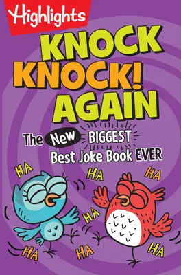 Knock Knock! Opäť: (Nová) najväčšia a najlepšia kniha vtipov na svete - Knock Knock! Again: The (New) Biggest, Best Joke Book Ever