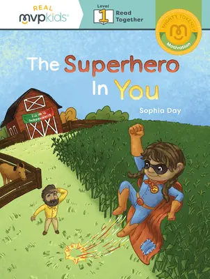 Superhrdina v tebe: Token motivácie - The Superhero in You: Token of Motivation