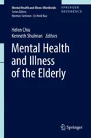 Duševné zdravie a choroby starších ľudí - Mental Health and Illness of the Elderly